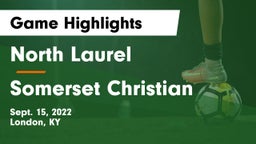 North Laurel  vs Somerset Christian Game Highlights - Sept. 15, 2022