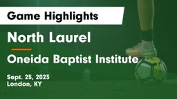 North Laurel  vs Oneida Baptist Institute  Game Highlights - Sept. 25, 2023