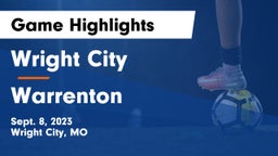 Wright City  vs Warrenton  Game Highlights - Sept. 8, 2023