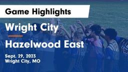 Wright City  vs Hazelwood East Game Highlights - Sept. 29, 2023