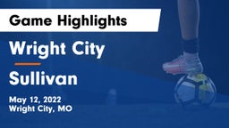 Wright City  vs Sullivan  Game Highlights - May 12, 2022