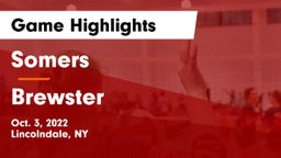 Somers  vs Brewster  Game Highlights - Oct. 3, 2022