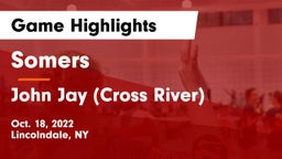 Somers  vs John Jay  (Cross River) Game Highlights - Oct. 18, 2022