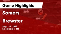 Somers  vs Brewster  Game Highlights - Sept. 21, 2023