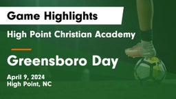 High Point Christian Academy  vs Greensboro Day Game Highlights - April 9, 2024