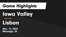 Iowa Valley  vs Lisbon  Game Highlights - Nov. 13, 2023