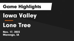 Iowa Valley  vs Lone Tree  Game Highlights - Nov. 17, 2023