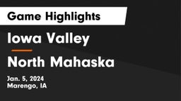 Iowa Valley  vs North Mahaska  Game Highlights - Jan. 5, 2024