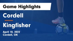 Cordell  vs Kingfisher  Game Highlights - April 18, 2022