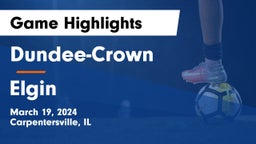 Dundee-Crown  vs Elgin  Game Highlights - March 19, 2024