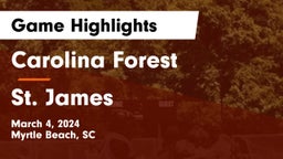 Carolina Forest  vs St. James  Game Highlights - March 4, 2024