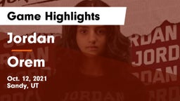 Jordan  vs Orem  Game Highlights - Oct. 12, 2021