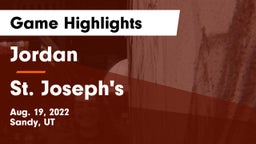 Jordan  vs St. Joseph's Game Highlights - Aug. 19, 2022