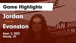 Jordan  vs Evanston  Game Highlights - Sept. 2, 2022