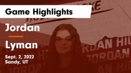 Jordan  vs Lyman  Game Highlights - Sept. 2, 2022