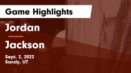 Jordan  vs Jackson  Game Highlights - Sept. 2, 2022