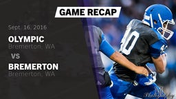 Recap: Olympic  vs. Bremerton  2016