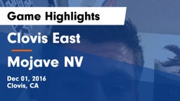 Clovis East  vs Mojave NV Game Highlights - Dec 01, 2016