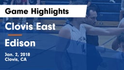 Clovis East  vs Edison Game Highlights - Jan. 2, 2018