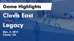 Clovis East  vs Legacy  Game Highlights - Dec. 2, 2017