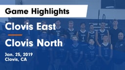 Clovis East  vs Clovis North  Game Highlights - Jan. 25, 2019