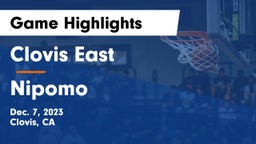 Clovis East  vs Nipomo  Game Highlights - Dec. 7, 2023