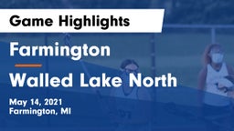 Farmington  vs Walled Lake North Game Highlights - May 14, 2021