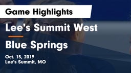 Lee's Summit West  vs Blue Springs  Game Highlights - Oct. 15, 2019