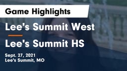 Lee's Summit West  vs Lee's Summit HS Game Highlights - Sept. 27, 2021