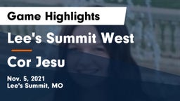 Lee's Summit West  vs Cor Jesu  Game Highlights - Nov. 5, 2021