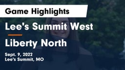Lee's Summit West  vs Liberty North  Game Highlights - Sept. 9, 2022