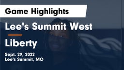 Lee's Summit West  vs Liberty  Game Highlights - Sept. 29, 2022