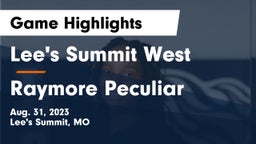 Lee's Summit West  vs Raymore Peculiar  Game Highlights - Aug. 31, 2023