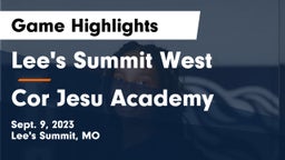 Lee's Summit West  vs Cor Jesu Academy Game Highlights - Sept. 9, 2023