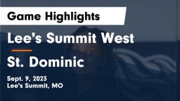 Lee's Summit West  vs St. Dominic  Game Highlights - Sept. 9, 2023
