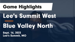 Lee's Summit West  vs Blue Valley North Game Highlights - Sept. 16, 2023
