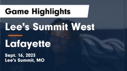 Lee's Summit West  vs Lafayette  Game Highlights - Sept. 16, 2023
