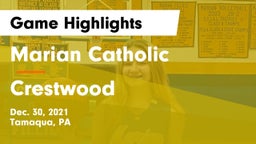 Marian Catholic  vs Crestwood  Game Highlights - Dec. 30, 2021