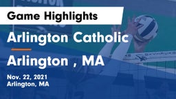 Arlington Catholic  vs Arlington , MA Game Highlights - Nov. 22, 2021