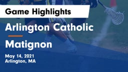 Arlington Catholic  vs Matignon Game Highlights - May 14, 2021