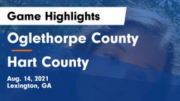 Oglethorpe County  vs Hart County  Game Highlights - Aug. 14, 2021