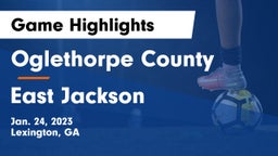 Oglethorpe County  vs East Jackson  Game Highlights - Jan. 24, 2023
