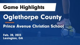 Oglethorpe County  vs Prince Avenue Christian School Game Highlights - Feb. 28, 2023
