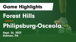 Forest Hills  vs Philipsburg-Osceola  Game Highlights - Sept. 26, 2023