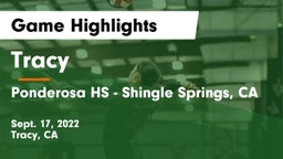 Tracy  vs Ponderosa HS - Shingle Springs, CA Game Highlights - Sept. 17, 2022