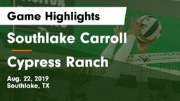 Southlake Carroll  vs Cypress Ranch Game Highlights - Aug. 22, 2019