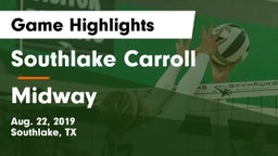 Southlake Carroll  vs Midway Game Highlights - Aug. 22, 2019