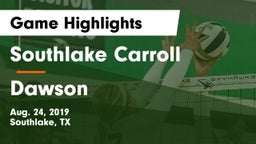 Southlake Carroll  vs Dawson Game Highlights - Aug. 24, 2019