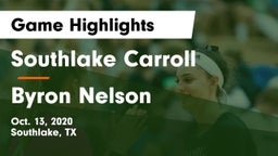 Southlake Carroll  vs Byron Nelson  Game Highlights - Oct. 13, 2020