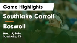 Southlake Carroll  vs Boswell Game Highlights - Nov. 19, 2020